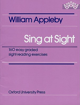 Sing at Sight - Appleby, William (Composer)