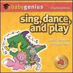 Sing Dance and Play