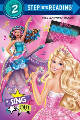 Sing It Out (Barbie in Rock 'n Royals) - Wooster, Devin Ann