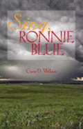 Sing, Ronnie Blue