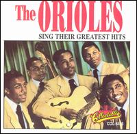 Sing Their Greatest Hits - The Orioles