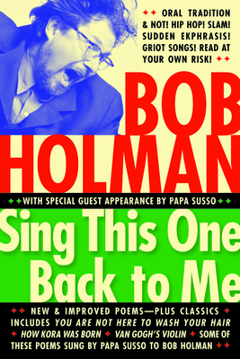 Sing This One Back to Me - Holman, Bob, and Susso, Alhaji Papa (Introduction by)