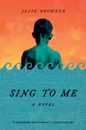 Sing to Me