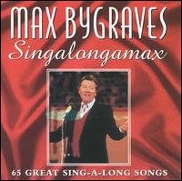 Singalongamax - Max Bygraves