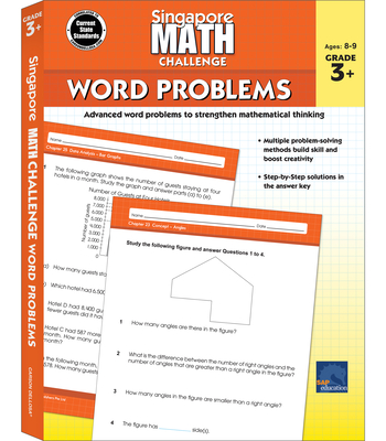 Singapore Math Challenge Word Problems, Grades 3 - 5: Volume 2 - Singapore Math (Compiled by), and Carson Dellosa Education (Compiled by)