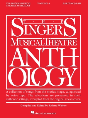 Singer's Musical Theatre Anthology: Baritone/Base Volume 4 - Walters, Richard (Editor)