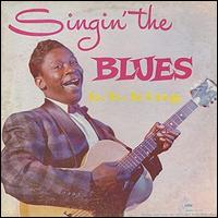 Singin' the Blues - B.B. King