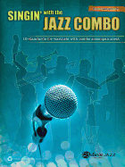 Singin' with the Jazz Combo: Tenor Saxophone