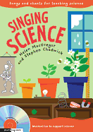 Singing Science: Songs and Chants for Teaching Science