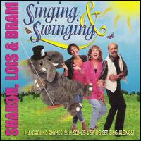 Singing & Swinging - Sharon, Lois & Bram