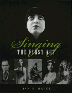 Singing: The First Art