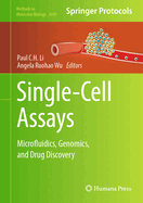 Single-Cell Assays: Microfluidics, Genomics, and Drug Discovery