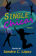 Single Chicas
