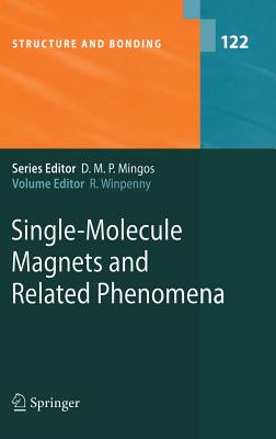 Single-Molecule Magnets and Related Phenomena - Winpenny, Richard (Editor)