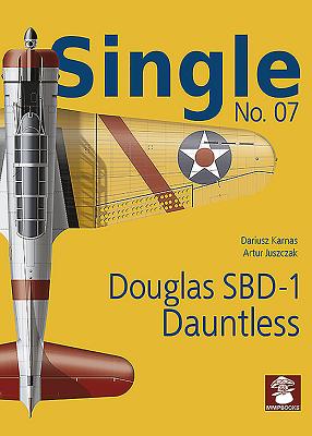 Single No. 07: Douglas SBD-1 Dauntless - Karnas, Dariusz, and Juszczak, Artur