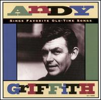 Sings Favorite Old-Time Songs [Capitol Special Markets] - Andy Griffith