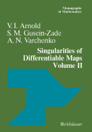 Singularities of Differentiable Maps: Volume II Monodromy and Asymptotic Integrals