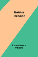Sinister Paradise