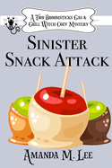 Sinister Snack Attack