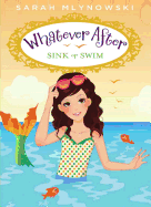 Sink or Swim (Whatever After #3): Volume 3