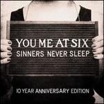 Sinners Never Sleep [10th Anniversary Edition Colored Vinyl]