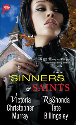 Sinners & Saints - Murray, Victoria Christopher, and Billingsley, Reshonda Tate