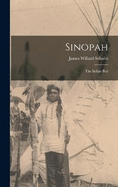 Sinopah: The Indian Boy