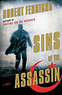 Sins of the Assassin - Ferrigno, Robert