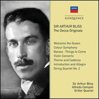 Sir Arthur Bliss: The Decca Originals - 