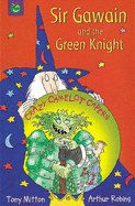 Sir Gawain and the Green Knight - Mitton, Tony
