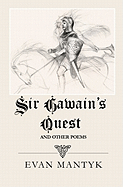 Sir Gawain's Quest and Other Poems