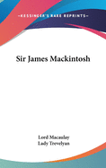 Sir James Mackintosh