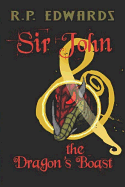 Sir John & the Dragon's Boast