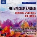Sir Malcolm Arnold: Complete Symphonies and Dances