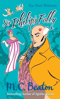 Sir Philip's Folly - Beaton, M.C.