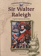 Sir Walter Raleigh: English Explorer and Author