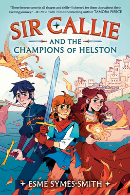 Sircallieandthechampionsofhelston Format: Hardback - Symes-Smith, Esme