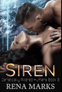 Siren: A Xeno Sapiens Novel