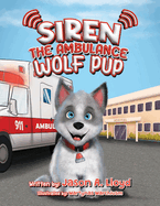 Siren the Ambulance Wolf Pup