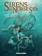 Sirens of the Norse Sea: Death & Exile