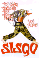 Sisqo: The Man Behind the Thong