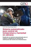 Sistema automatizado para control de temperatura y humedad en cmaras