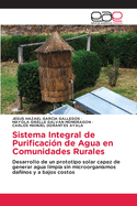 Sistema Integral de Purificacin de Agua en Comunidades Rurales