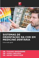 Sistemas de Orienta??o Da Cor Em Medicina Dentria