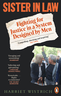 Sister in Law: Fighting for Justice in a System Designed by Men