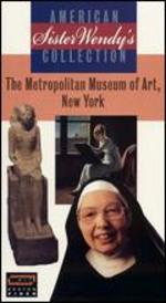 Sister Wendy's American Collection: The Metropolitan Museum of Art, New York