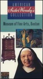 Sister Wendy's American Collection: The Museum of Fine Arts, Boston