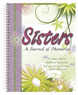 Sisters: A Journal of Memories