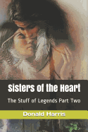 Sisters of the Heart: The Stuff of Legends Part Two