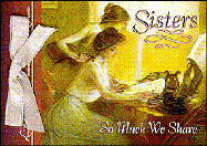 Sisters: So Much We Share